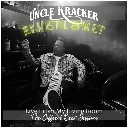 Uncle Kracker - Live From My Living Room - The Coffee & Beer Sessions